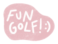 a pink sticker that says fun golf