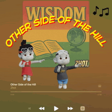a cartoon of a boy and a girl with the words wisdom other side of the hill behind them
