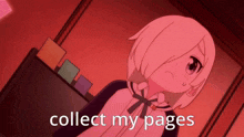 a picture of a girl with white hair and the words collect my pages below her
