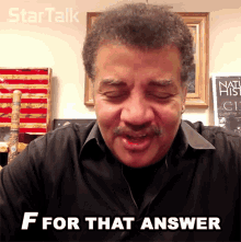 F For That Answer Neil Degrasse Tyson GIF - F For That Answer Neil Degrasse Tyson Startalk GIFs