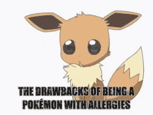 The Drawbacks Of Being A Pokemon With Allergies Jokes GIF