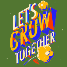 Huston Wilson Lets Grow Together GIF - Huston Wilson Lets Grow Together Grow Together GIFs
