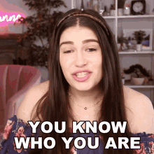 You Know Who You Are Marissa Rachel GIF