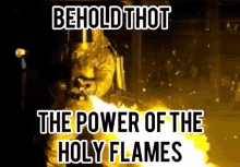 Thot Holy Flames GIF - Thot Holy Flames GIFs