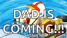 Dad Is GIF - Dad Is Coming GIFs