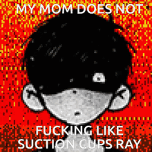 Suction Cups Ray My Mom Does Not Like Suction Cups GIF