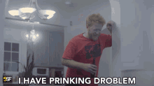 I Have Prinking Droblem Drinking GIF - I Have Prinking Droblem Drinking Drunk GIFs