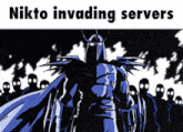 a cartoon of a knight with the words nikto invading servers