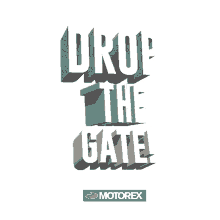 mx motocross supercross drop the gate motorex