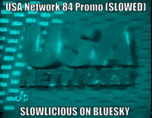 usa network 84 promo slowed slowlicious on blue sky