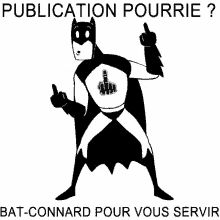 Bat Connard Publication Pourrie GIF