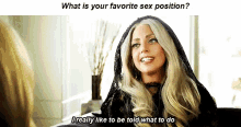 Lady Gaga I Really Like To Be Told What To Do GIF - Lady Gaga I Really Like To Be Told What To Do GIFs