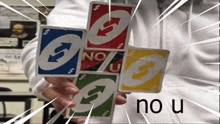 No U 4 Reverse Cards GIF - No U 4 Reverse Cards GIFs