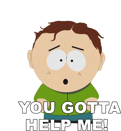 You Gotta Help Me Scott Malkinson Sticker - You Gotta Help Me Scott Malkinson South Park Stickers