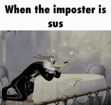 When The Imposter Is Sus Among Us GIF - When The Imposter Is Sus Among Us Awooga GIFs