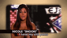 nicole snooki says she has her shit pants