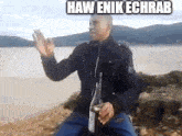 Haw Enik Chrab GIF - Haw Enik Chrab GIFs
