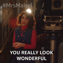 you really look wonderful miriam maisel rachel brosnahan the marvelous mrs maisel you look amazing