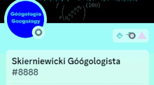 skierniewicki googolologista #8888 is displayed on a screen