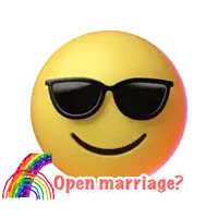 a smiley face with sunglasses and the words open marriage behind it
