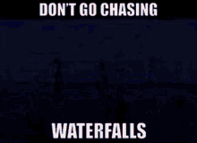 go waterfalls