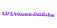 a purple text that says #fitnessjunkie on it