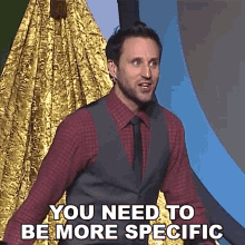 You Need To Be More Specific Josh Sundquist GIF - You Need To Be More Specific Josh Sundquist I Trolled An Awkward Dad GIFs