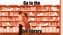 Go To The The Library Go To The Library GIF - Go To The The Library Go To The Library Get On Library GIFs
