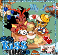 a picture of two cartoon characters with the words my love kiss me