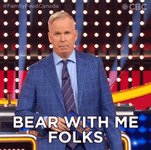 Bear With Me Folks Gerry Dee GIF - Bear With Me Folks Gerry Dee Family Feud Canada GIFs