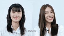 two women are smiling for the camera with the words darling below them