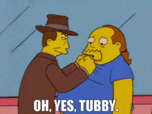 a cartoon of a man slapping another man 's face with the words oh yes tubby .