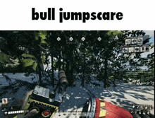 a video game with the words bull jumpscare on the top
