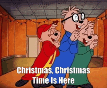 Alvin And The Chipmunks Christmas GIF - Alvin And The Chipmunks Christmas Time Is Here GIFs