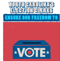North Carolinas Election Clerks Ensure Our Freedom To Vote Thank You Election Clerks Sticker - North Carolinas Election Clerks Ensure Our Freedom To Vote Thank You Election Clerks Thank You Stickers
