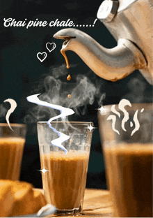 a teapot pouring tea into a glass with the words chai pine chale written above it