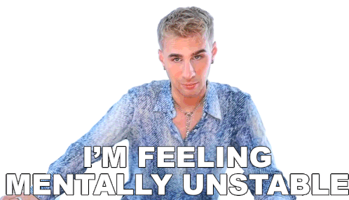 Im Feeling Mentally Unstable Brad Mondo Sticker - Im Feeling Mentally Unstable Brad Mondo Im Feeling Out Of Wack Stickers