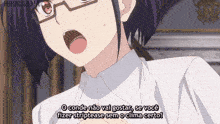 a girl with glasses says " o conde não vai gostar se você fizer striptease sem o clima certo ! "