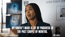 We Havent Made A Lot Of Progress In The Past Couple Of Months Sergeant Ayanna Bell GIF - We Havent Made A Lot Of Progress In The Past Couple Of Months Sergeant Ayanna Bell Law & Order Organized Crime GIFs