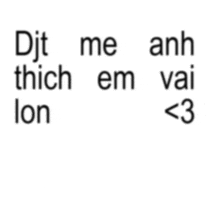 a white background with the words dit me anh em vai < 3 on it