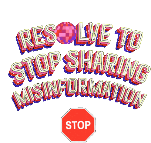 Resolve To Stop Sharing Misinformation Misinformation Sticker - Resolve To Stop Sharing Misinformation Misinformation Resolution Stickers