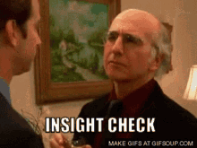 Larry David Insight Check GIF - Larry David Insight Check Curb Your Enthusiasm GIFs
