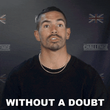 Without A Doubt Jordan Wiseley GIF - Without A Doubt Jordan Wiseley The Challenge World Championship GIFs