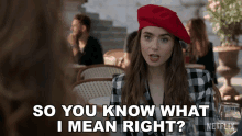 So You Know What I Mean Right Lily Collins GIF - So You Know What I Mean Right Lily Collins Emily Cooper GIFs