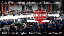 a large group of people are gathered in front of a sign that says " aus washington schreit es "