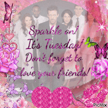 a picture of a group of people with the words sparkle on it 's tuesday