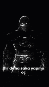 a black and white image of a superhero with the words bir daha saka yapma oc