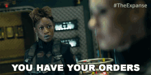 You Have Your Orders The Expanse GIF - You Have Your Orders The Expanse S509 GIFs