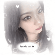 a close up of a woman 's face with the words isa de val below her