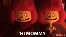 Hi Mommy GIF - Hi Mommy GIFs